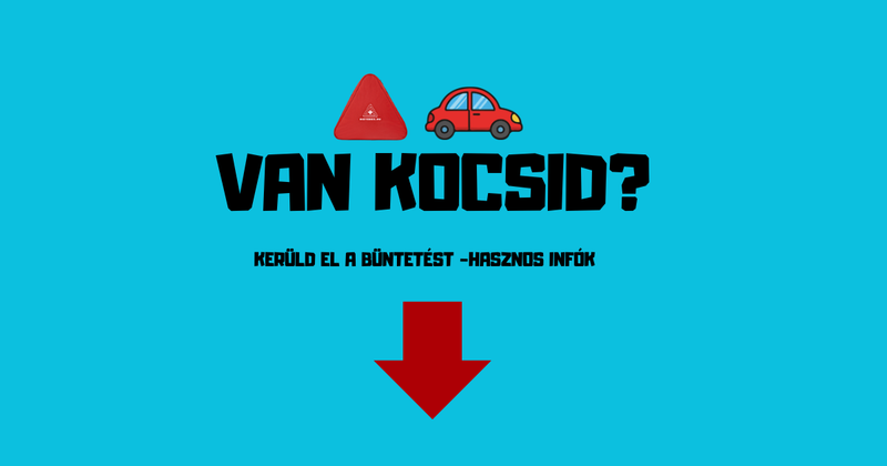 Hasznos Infók Autósoknak-Csekk Helyett!